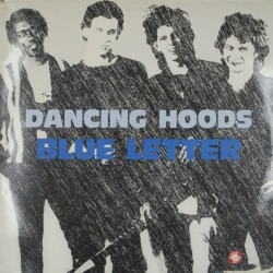 Пластинка Dancing Hoods Blue Letter (45 RPM)